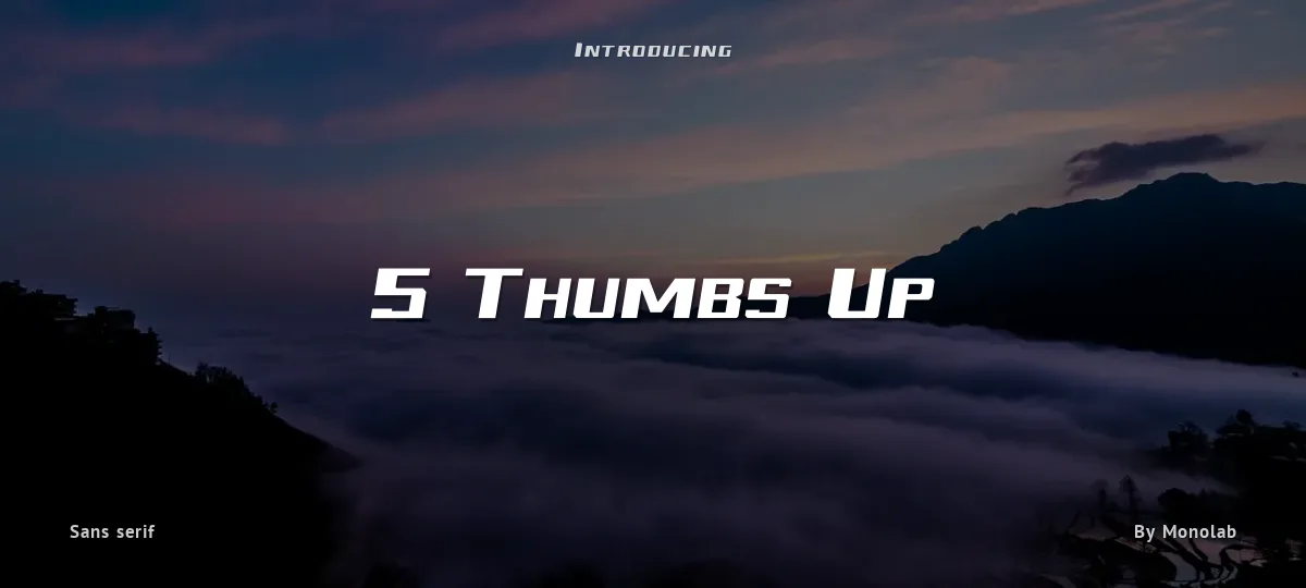 5 Thumbs Up font preview