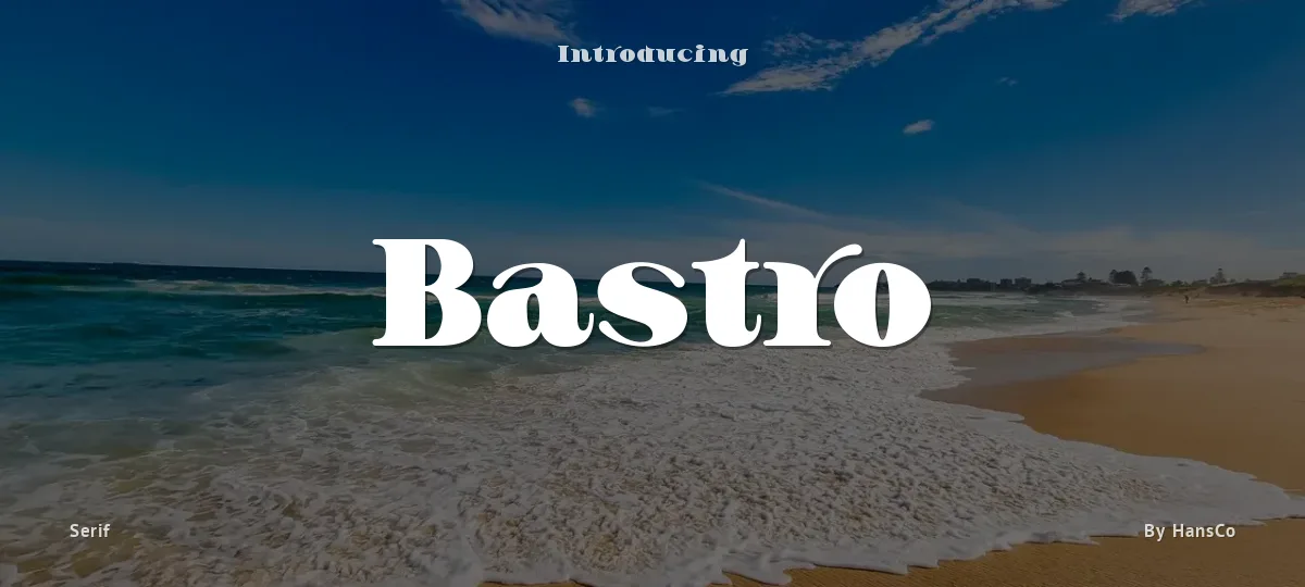 Bastro font preview