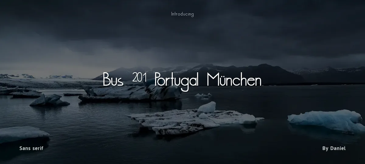Bus 201 Portugal München font preview