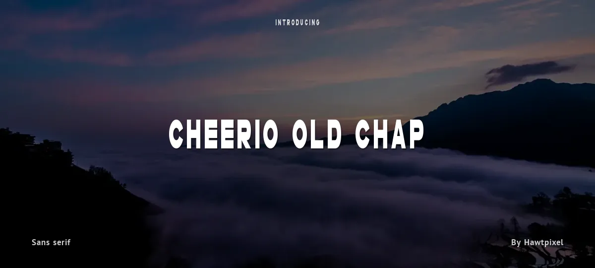 Cheerio Old Chap font preview