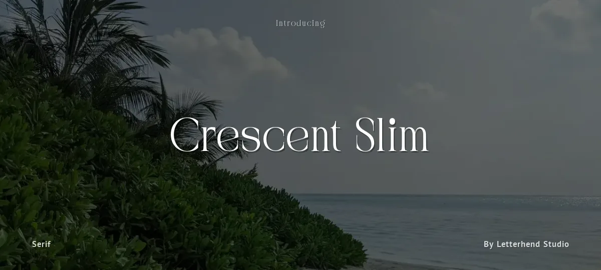 Crescent Slim font preview