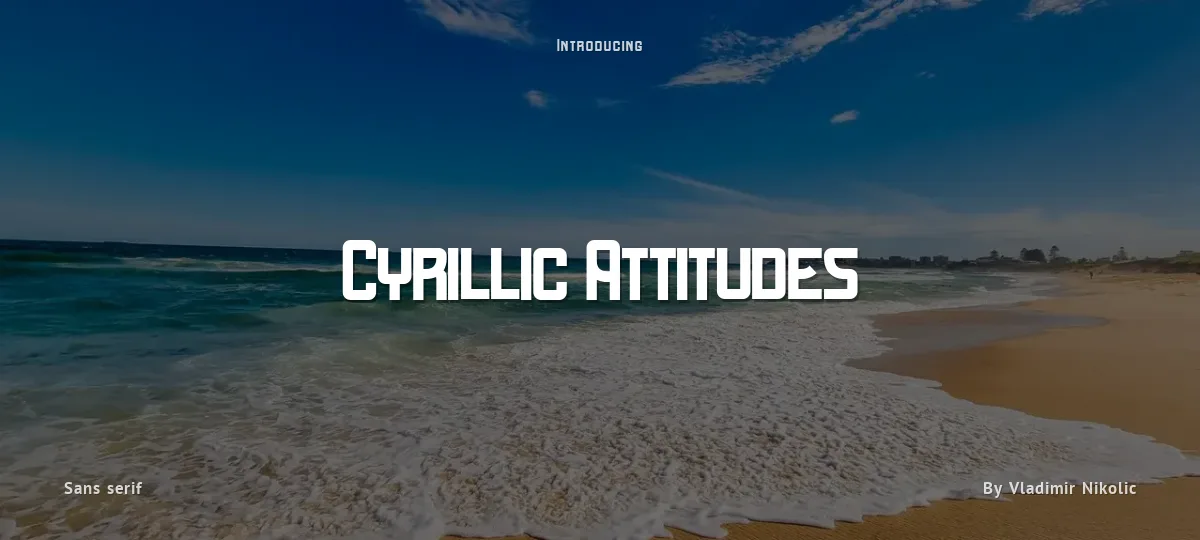 Cyrillic Attitudes font preview