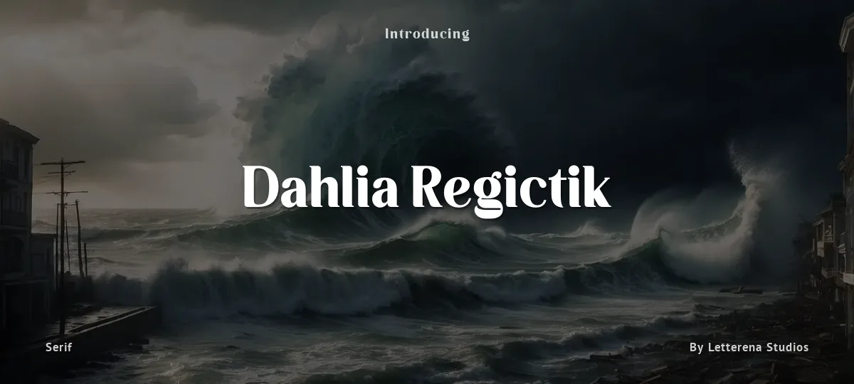 Dahlia Regictik font preview
