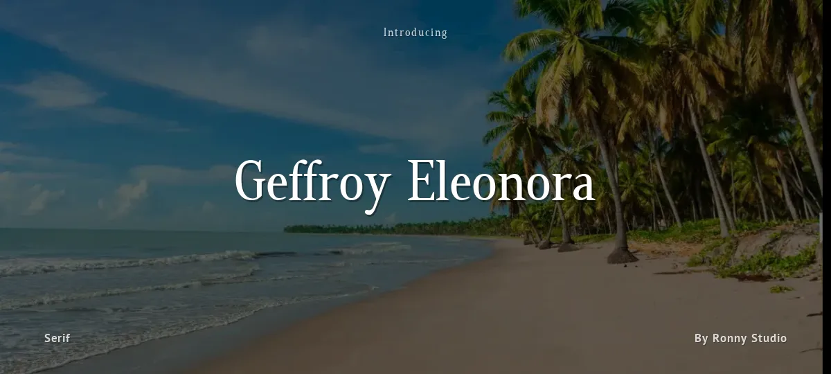 Geffroy Eleonora font preview