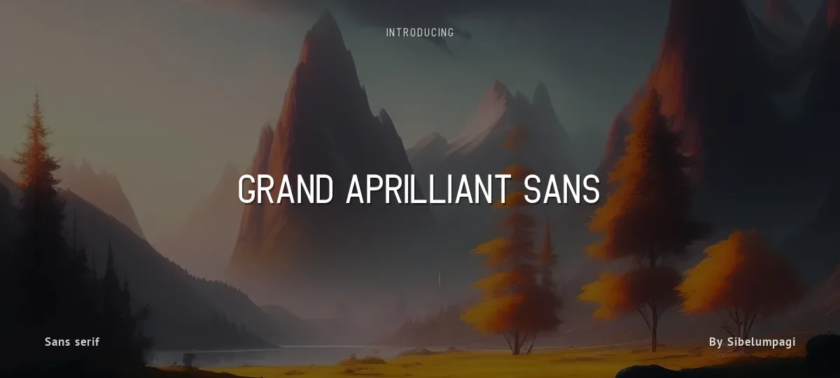 Grand Aprilliant Sans font preview