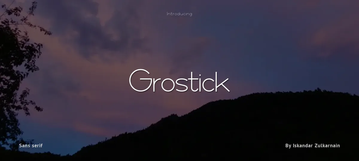 Grostick font preview