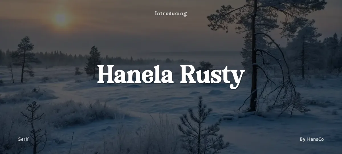 Hanela Rusty font preview