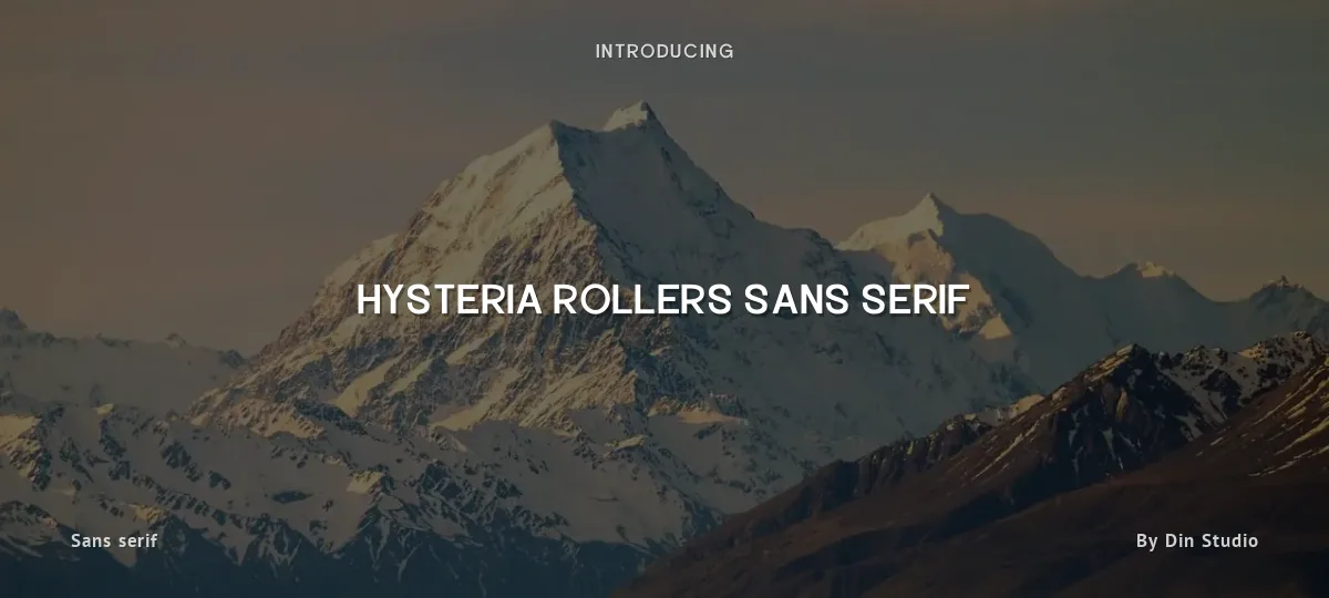 Hysteria Rollers Sans Serif font preview