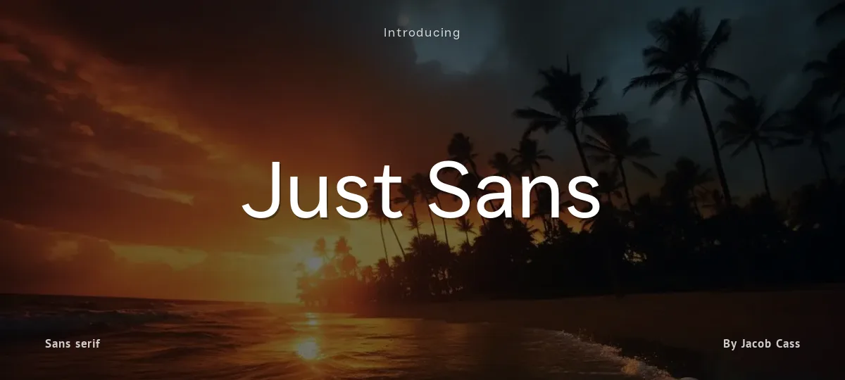 Just Sans font preview