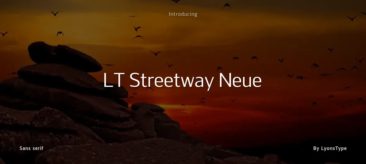 LT Streetway Neue font preview