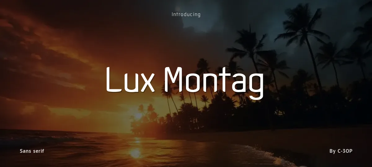 Lux Montag font preview