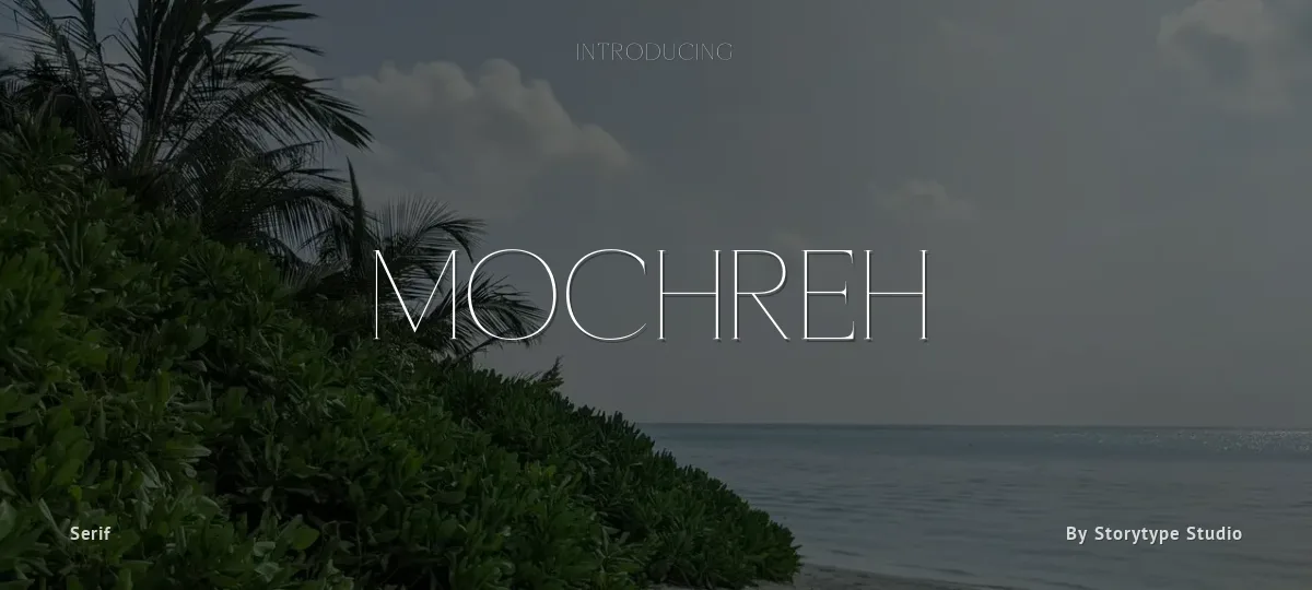 Mochreh font preview