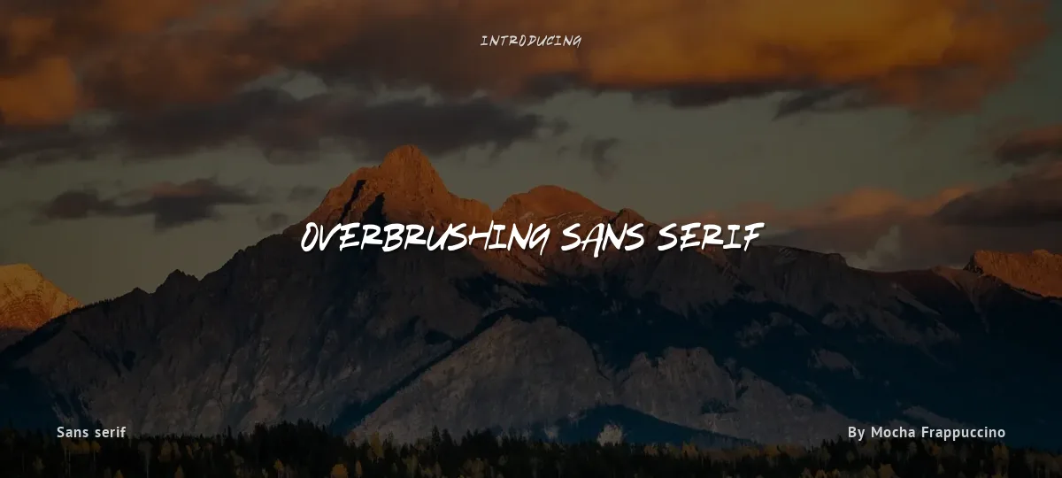Overbrushing Sans Serif font preview
