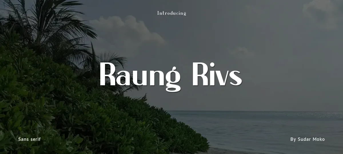 Raung Rivs font preview