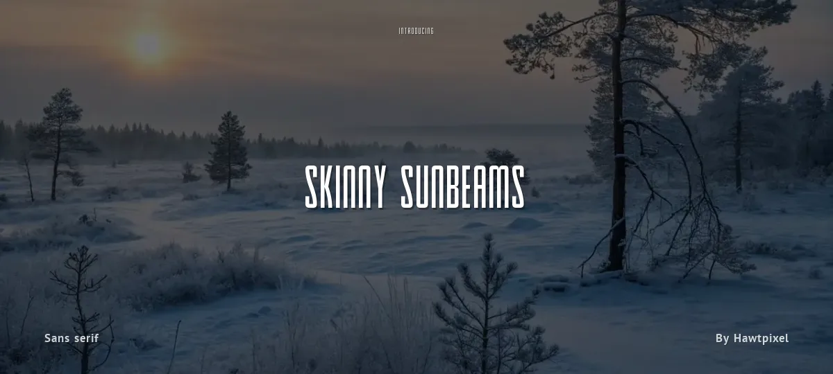 Skinny Sunbeams font preview