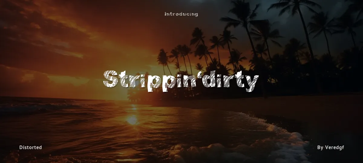Strippin'dirty font preview