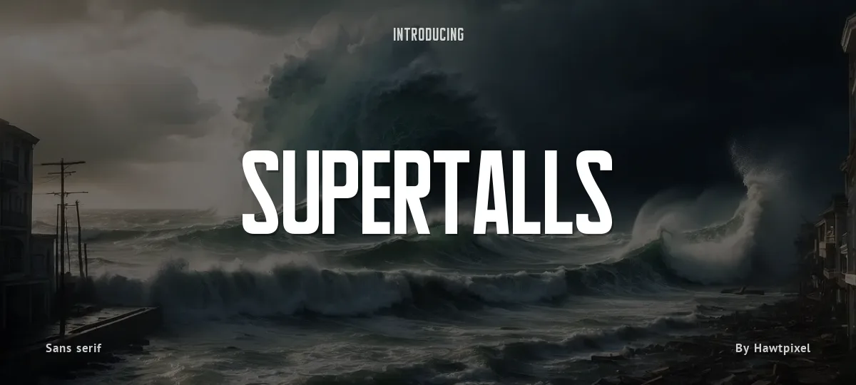 Supertalls font preview