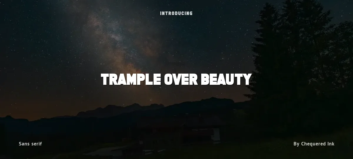 Trample Over Beauty font preview