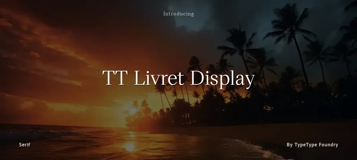 TT Livret Display font preview
