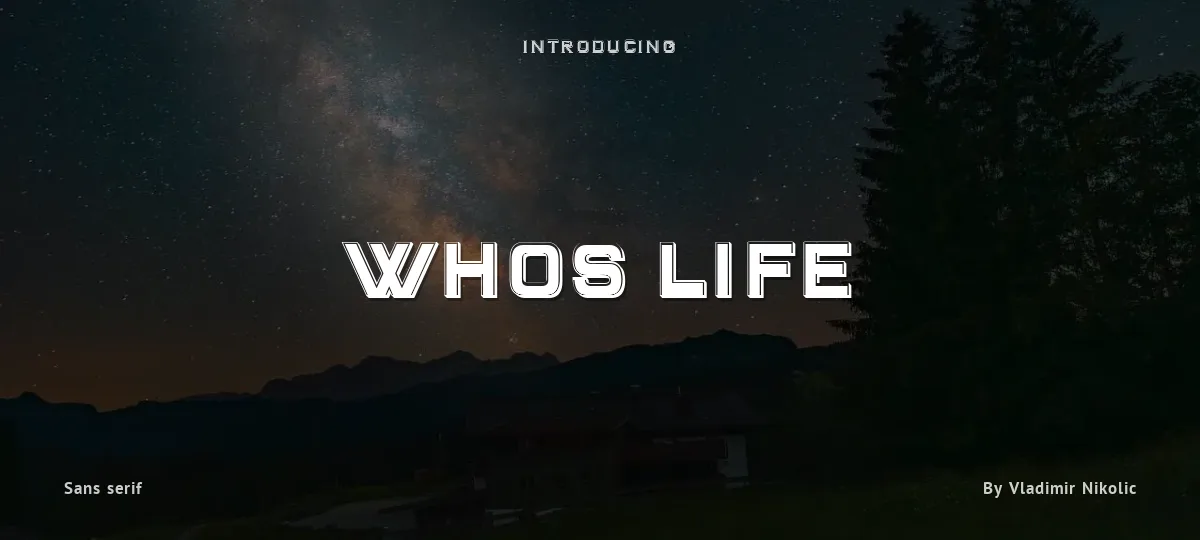 Whos Life font preview