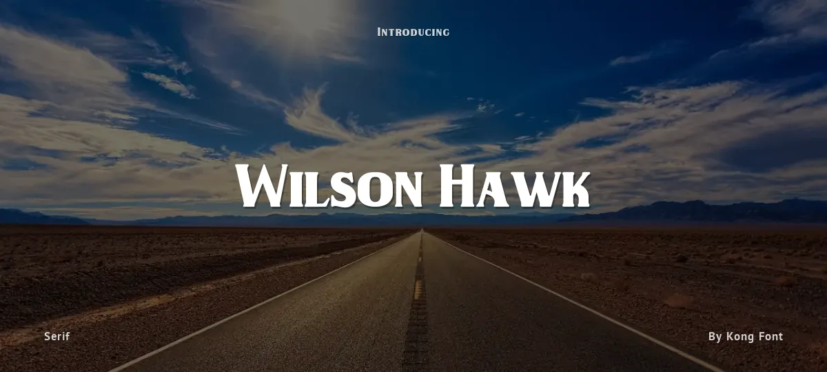 Wilson Hawk font preview
